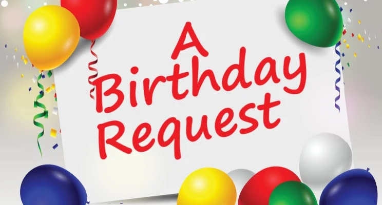 A Birthday Request