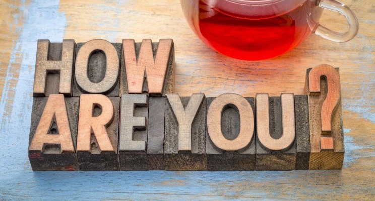 How Are You?